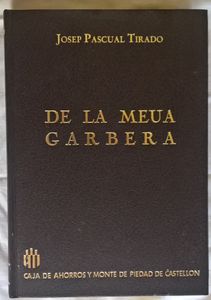 De La Meua Garbera