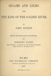 Ruskin's Sesame And Lilies