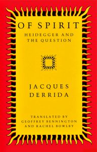 Of Spirit: Heidegger and the Question