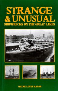 Strange & Unusual Shipwrecks on the Great Lakes