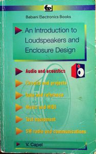 An Introduction to Loudspeakers and Enclosure Design