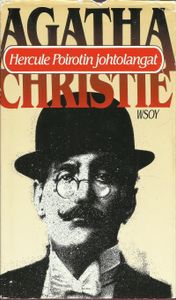 Hercule Poirotin johtolangat - Viisi kuulua mysteeriä: Stylesin tapaus / Idän pikajunan arvoitus / Kortit pöydällä / Kuolema Niilillä / Esirippu