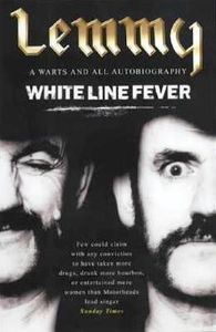 White Line Fever: The Autobiography