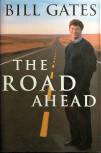 The Road Ahead