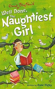 Well Done, The Naughtiest Girl