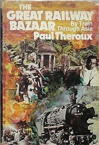 The Great Railway Bazaar