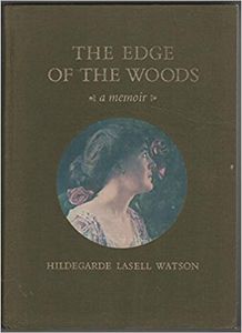 The Edge of the Woods: A Memoir