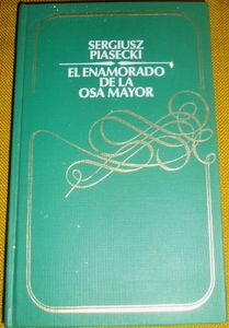 El Enamorado De La Osa Mayor
