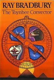 The Toynbee Convector (collection)