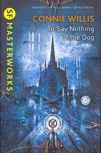 To Say Nothing of the Dog Or How We Found the Bishop's Bird Stump at Last