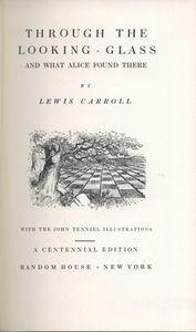 Alice's Adventures In Wonderland and Through The Looking Glass