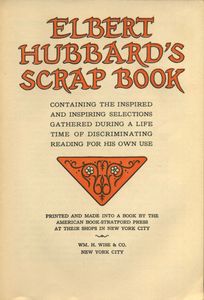 Elbert Hubard's Scrap Book
