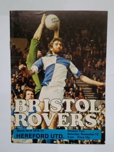 Bristol Rovers Match No 9. 1976-77 Hereford United Division Two Saturday November 13