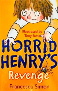 Horrid Henry's Revenge
