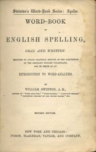 Swinton's Word Book Of English Spelling, Oral And Written