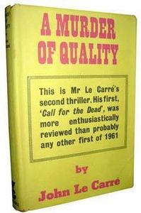 A Murder of Quality