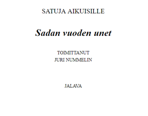 Sadan vuoden unet - Satuja aikuisille
