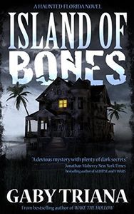 Island of Bones (Haunted Florida Book 1)