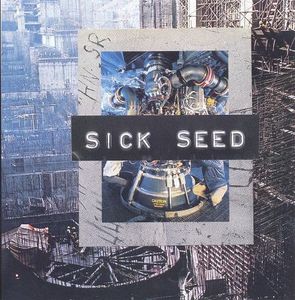 Sick Seed