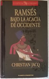 Ramsés Bajo La Acacia de Occidente