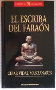 El Escriba Del Faraón