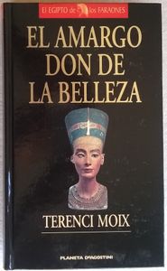 El Amargo Don De La Belleza