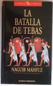 La Batalla De Tebas