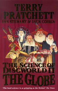 The Science of Discworld II: The Globe