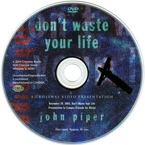 Don’t Waste Your Life (Gift Edition)