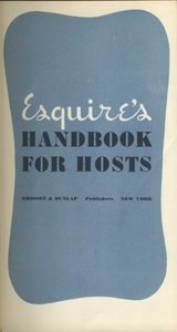 Esquire's Handbook For Hosts