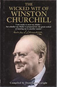 The Wicked Wit of Winston Churchill