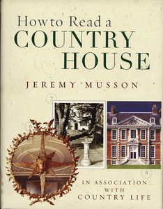 How to Read a Country House