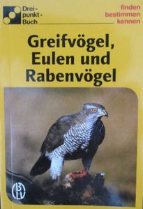 Greifvögel, Eulen und Rabenvögel