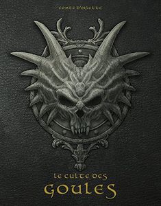 Le Culte Des Goules