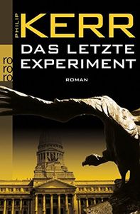 Das letzte Experiment