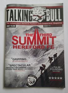 Talking Bull. The Independant Hereford Football Club Supporters' Magazine. Issue 111