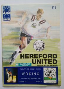 Hereford United, Official Match Magazine. FA Cup Third Round Replay. Woking. Tuesday 14th January 1992