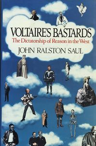 Voltaires Bastards: The Dictatorship of Reason in the West