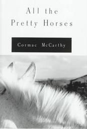 All the Pretty Horses