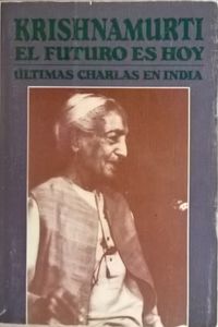 El Futuro Es Hoy