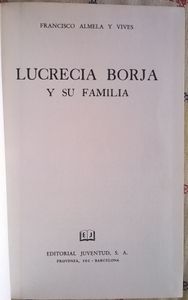 Lucrecia Borja Y Su Familia