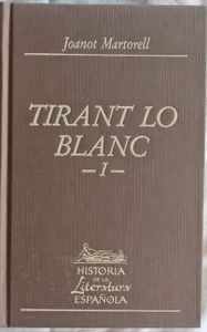 Tirant Lo Blanc (I)