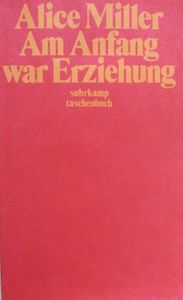 Am Anfang war Erziehung