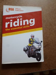 Motorcycle Riding: The Essential Skills