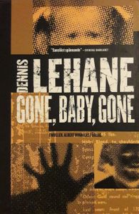 Gone, Baby, Gone
