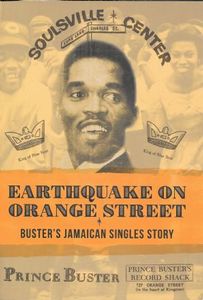Earthquake On Orange Street: Buster's Jamaican Singles Story
