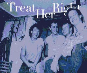 Treat Her Right