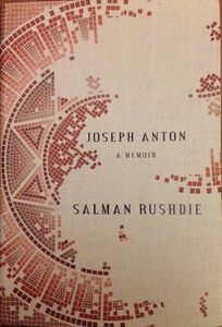 Joseph Anton: A Memoir