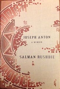 Joseph Anton: A Memoir
