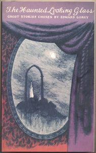 The Haunted Looking Glass